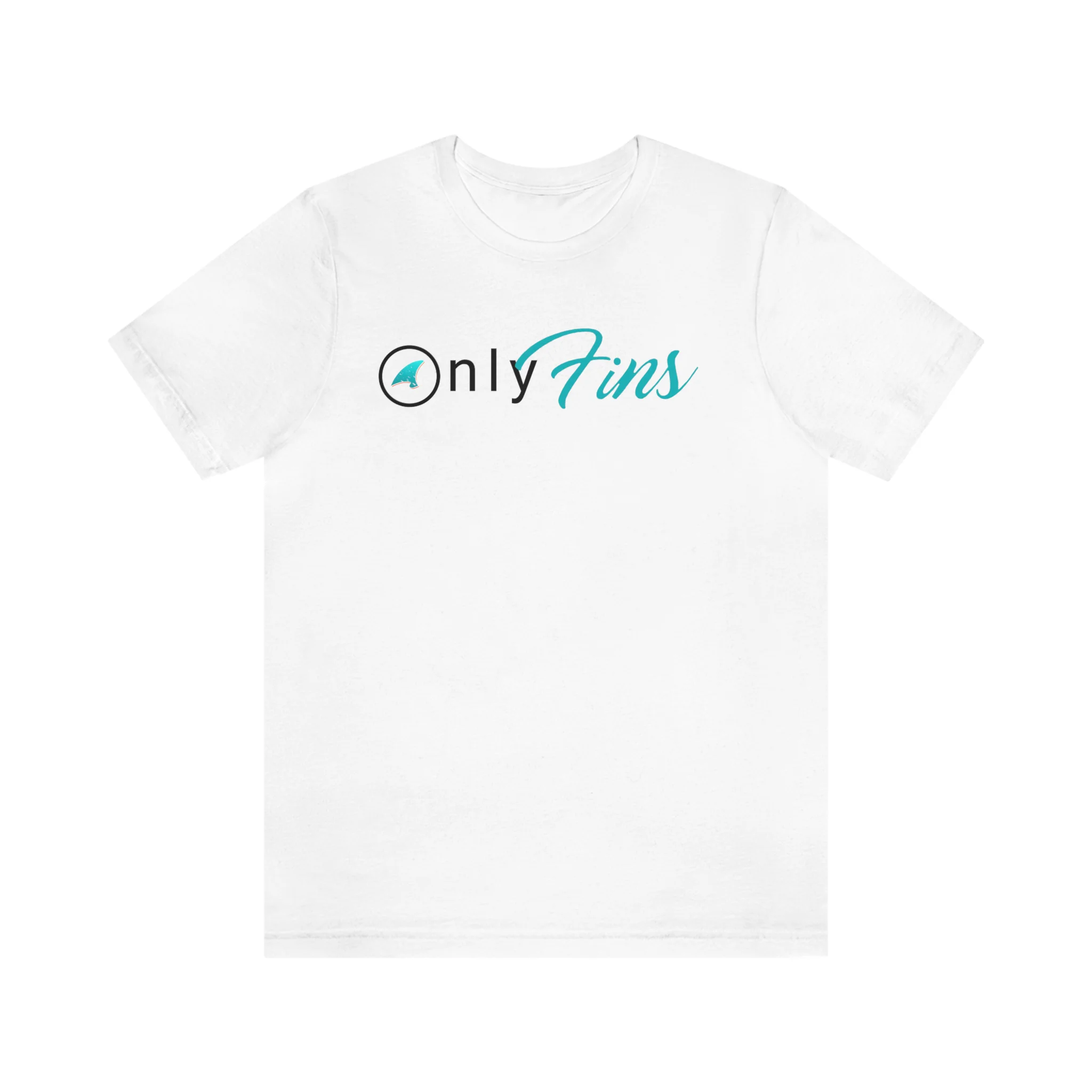 “Only Fins” ~T-Shirt