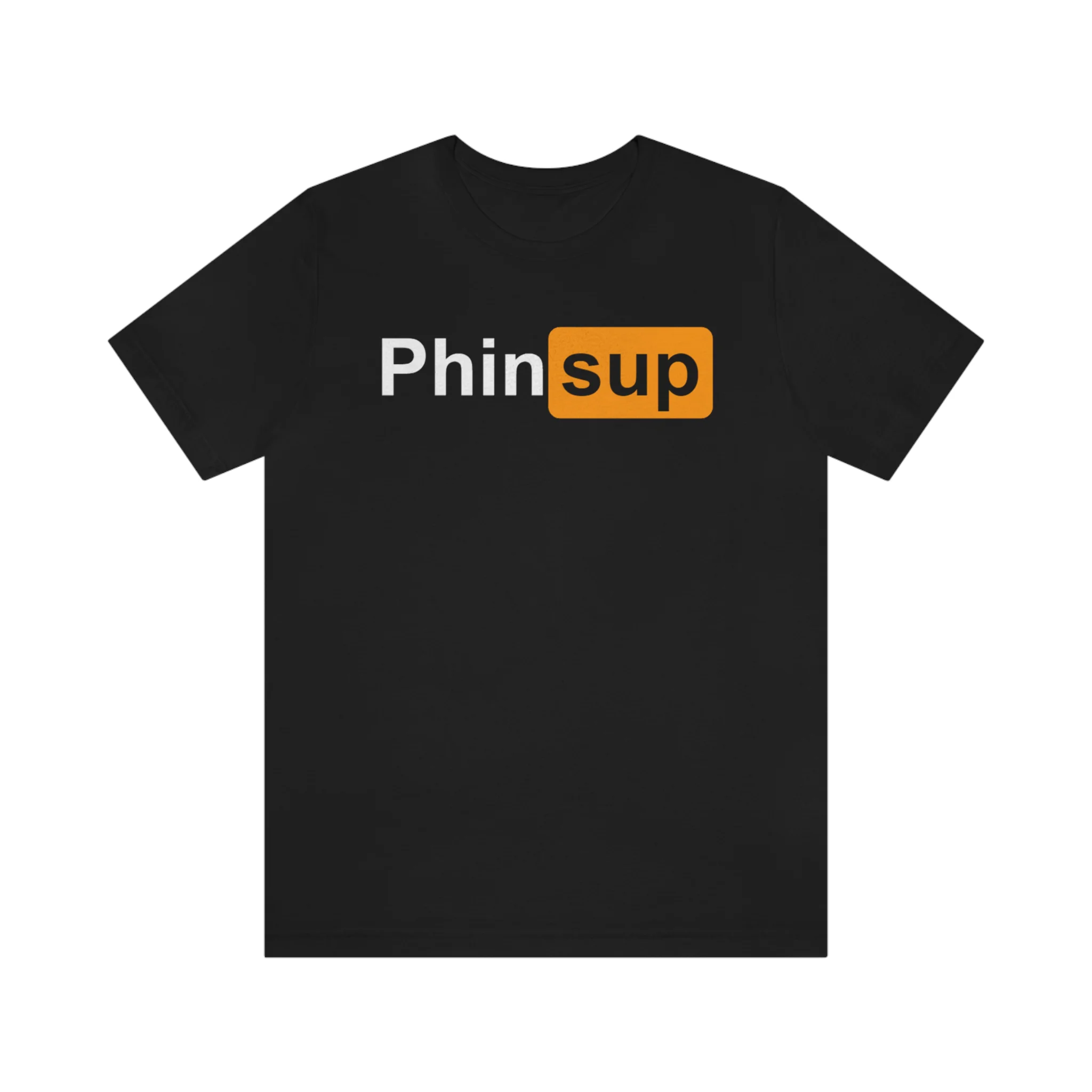 “Phin (Hub) sup” ~ T-Shirt